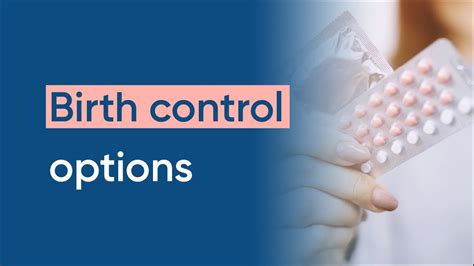 Types Of Birth Control Contraception Options Youtube