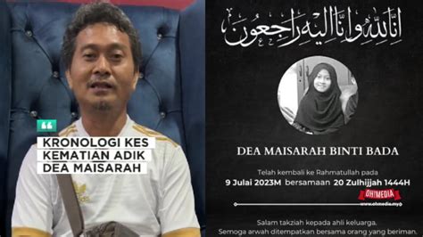Htar Siasat Laporan Adik Dea Maisarah ‘brought In Death Oh Media