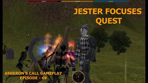 Jesters Focuses Quest Walkthrough Asherons Call Gameplay Episode