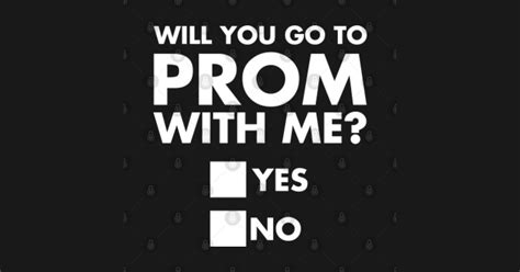 Will You Go To Prom With Me Promposal Print Prom Sticker Teepublic
