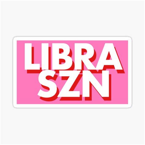 Libra Szn Sticker For Sale By Gabyiscool Redbubble