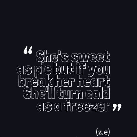 Quotes About Being Cold Hearted Quotesgram