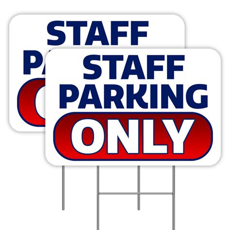 2 Pack Staff Parking Only Yard Signs 16 X 24 Double Sided Print