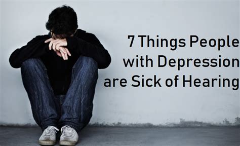 7 Things That People Suffering With Depression Are Sick Of