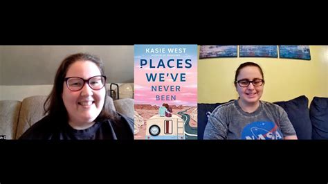Places Weve Never Been By Kasie West Book Review Youtube
