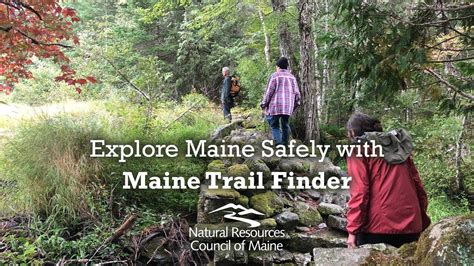 Explore Maine Safely With Maine Trail Finder Pre Recorded Webinar