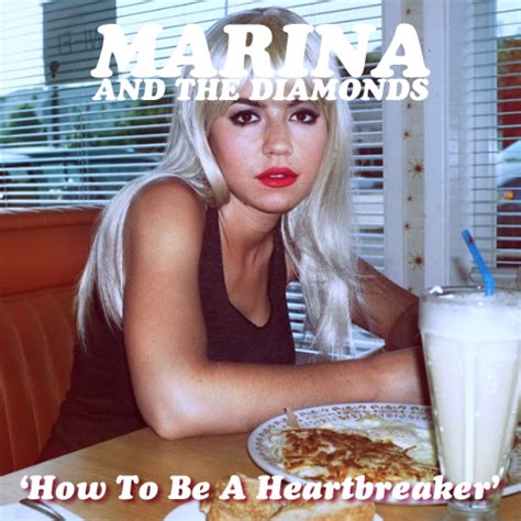 Glamour Kinky Marina And The Diamonds How To Be A Heartbreaker