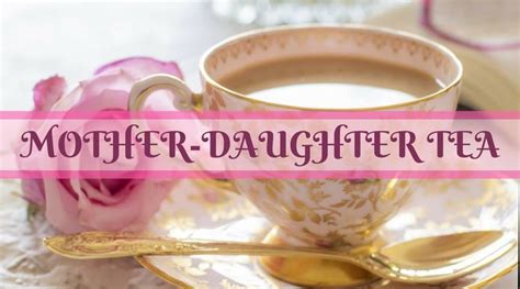 Mother Daughter Tea The Woodlands Township Kids Out And About Houston