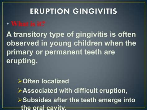 Eruption Gingivitis And Pericoronitis In Children Ppt