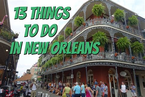 13 Awesome Things To Do In New Orleans Jet Set And Forget