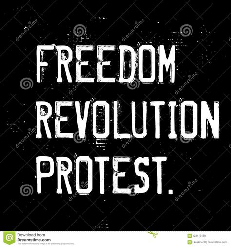 Freedom Revolution Protest Motivation Quote Stock Vector