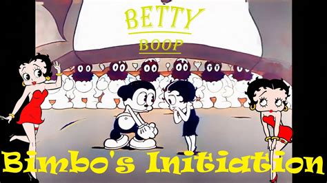 Betty Boop Bimbos Initiation 1931 Colorized Hd Youtube