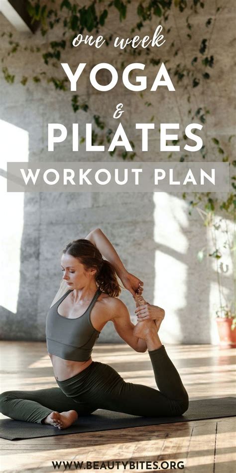 7 Day Yoga And Pilates Workout Plan Beauty Bites Yoga Pilates Workout