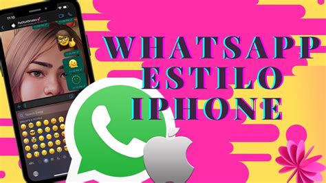 Nuevo Whatsapp Estilo Iphone Youtube