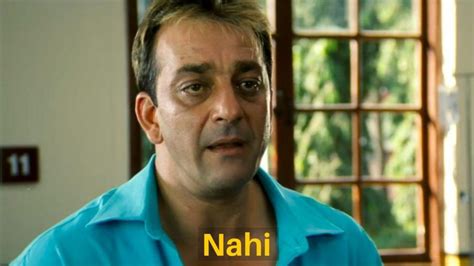 Nahi Meme Template Of Sanjay Dutt From Munna Bhai Meme Template Funny Short Clips Memes