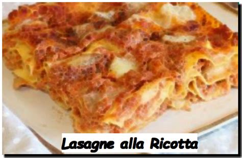 Lasagne Alla Ricotta Ricetta E Cucina Hot Sex Picture