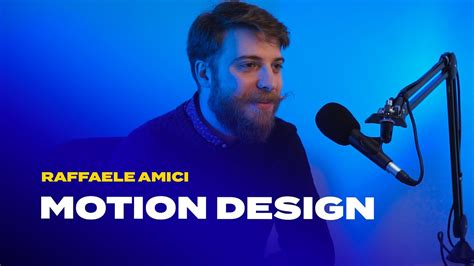 Motion Design Intervista Con Raffaele Amici Youtube