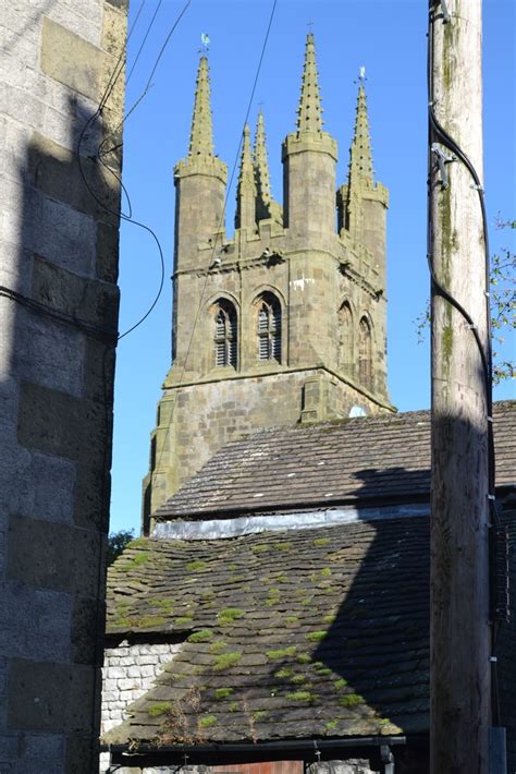 The Tower Of Tideswell Church © Neil Theasby Geograph Britain And