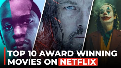Top 10 Best Award Winning Movies To Watch Right Now 2022 Top Rated Netflix Movies Part 5