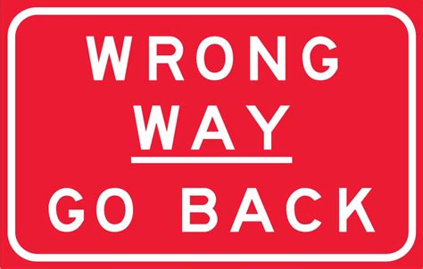 Wrong Way Go Back Road Signs Uss