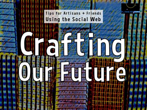 Crafting Our Future 2011