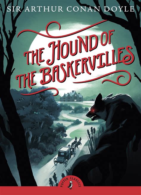 the hound of the baskervilles by sir arthur conan doyle penguin books australia