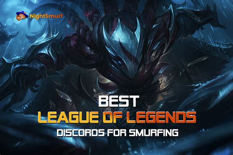 Best League Of Legends Discords For Smurfing Nightsmurf
