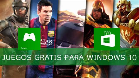 Juegos Para Windows 10 Gratis Los Mejores Juegos De Windows 10