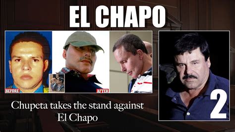 Chupeta Testifies About His Rise To Power At El Chapo Trial YouTube