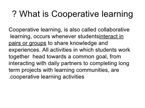 A corporation is a legal form of business that is separate from its owners. Cooperative Learning