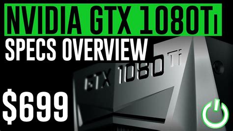 Nvidia Gtx 1080ti Specs Overview 11gb Vram Price More Youtube