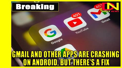 All of them are proved by millions of users. Gmail and other apps are crashing on Android, but there's ...