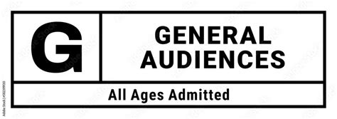 G General Audiences Movie Film Rating Sign Vector Illustration Stock Vector Adobe Stock