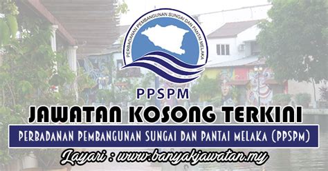 See more of jawatan kosong melaka 2018 on facebook. Jawatan Kosong di Perbadanan Pembangunan Sungai Dan Pantai ...