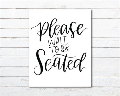 Please Wait To Be Seated Bathroom Hand Lettered Oversized Art Etsy In