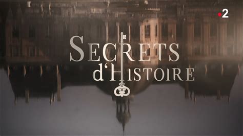 Vidéo Générique Secrets Dhistoire France 2 2018