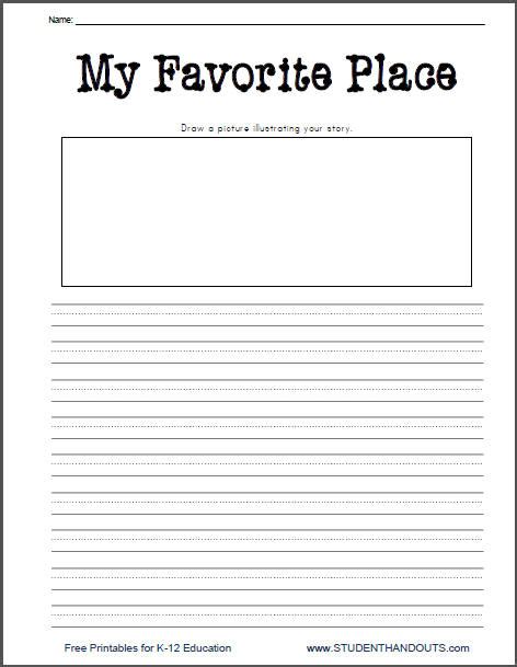 My Favorite Place Printable Writing Prompt Student Handouts