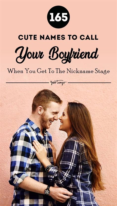 Cute Names To Call Your Boyfriend When You Get To The Nickname Stage Cute Names For