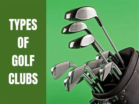 5 Types Of Golf Clubs And Their Uses Beginners Guide Golf Educate