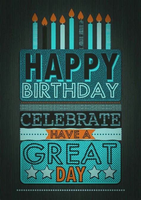 Pin By Annmarie Hoerr On Birthday Happy Birthday Man Happy Birthday