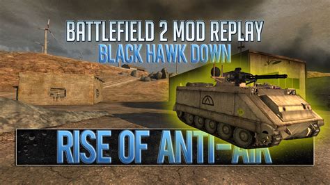 Incredible Anti Air 2 Black Hawk Down Battlefield 2 Mod Image
