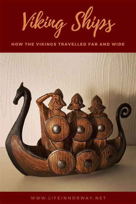 How The Vikings Travelled Far And Wide Viking Ships Then And Now