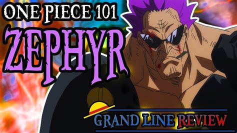 Zephyr Explained One Piece 101 Youtube