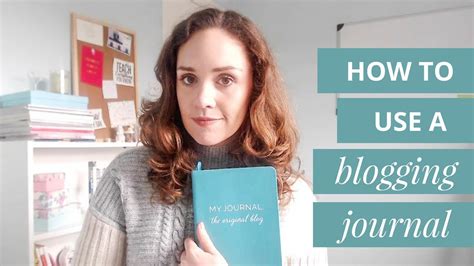 How To Use A Blogging Journal Blogging Basics Youtube