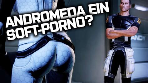 Mass Effect Andromeda Ein Soft Porno News Youtube