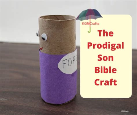 A Prodigal Son Bible Craft For Sunday School