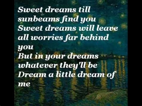Sweet dreams are made of this who am i to disagree? Laura Fygi - Dream a Little Dream of Me (with lyrics ...