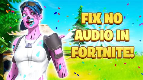 How To Fix No Fortnite Audiovoice Chat Chp 3 Season 2 Youtube