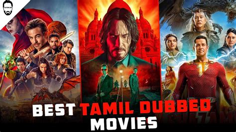 Best Tamil Dubbed Movies New Hollywood Movies In Tamil Playtamildub
