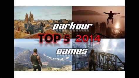 Top 5 Best Parkour Games 2014 Youtube